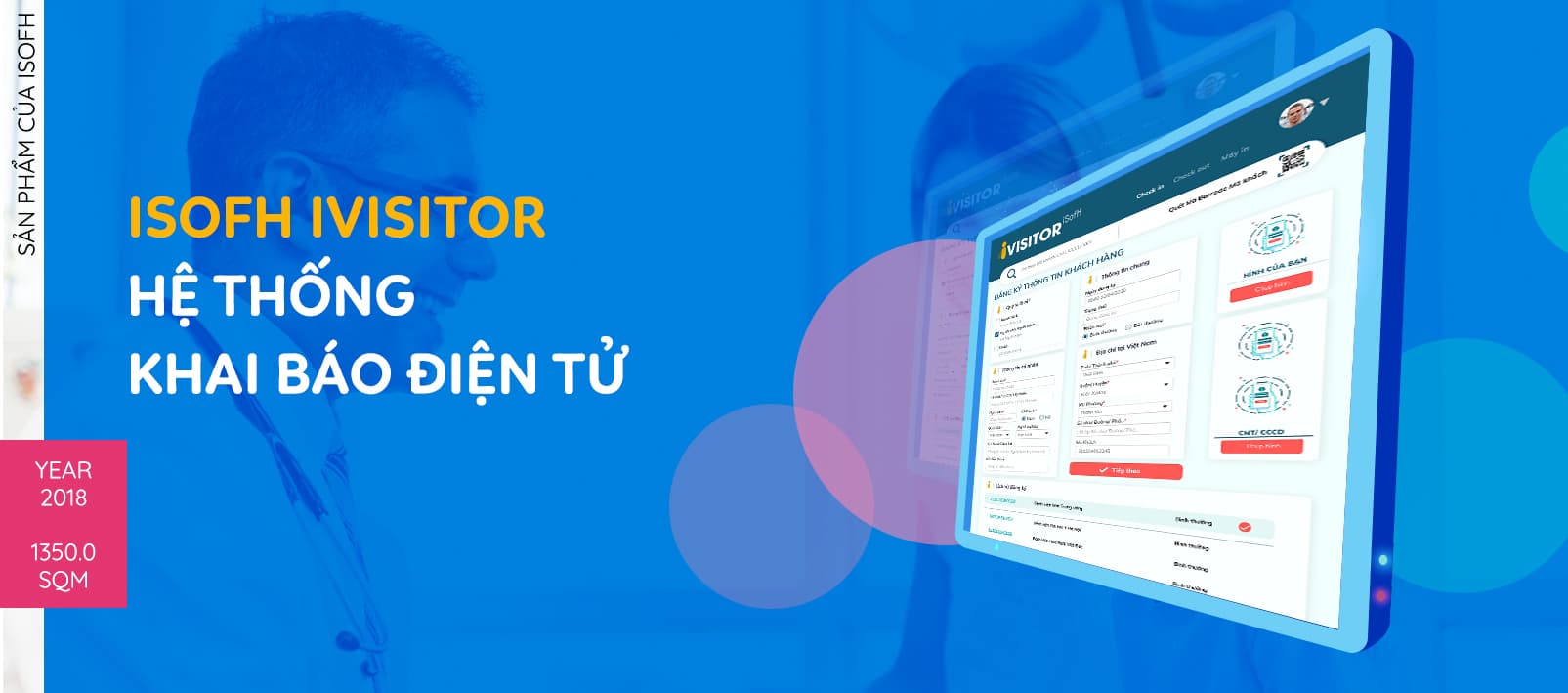 ISOFH iVISITOR – HỆ THỐNG KHAI BÁO ĐIỆN TỬ: ĐƠN GIẢN - THUẬN TIỆN - NHANH CHÓNG