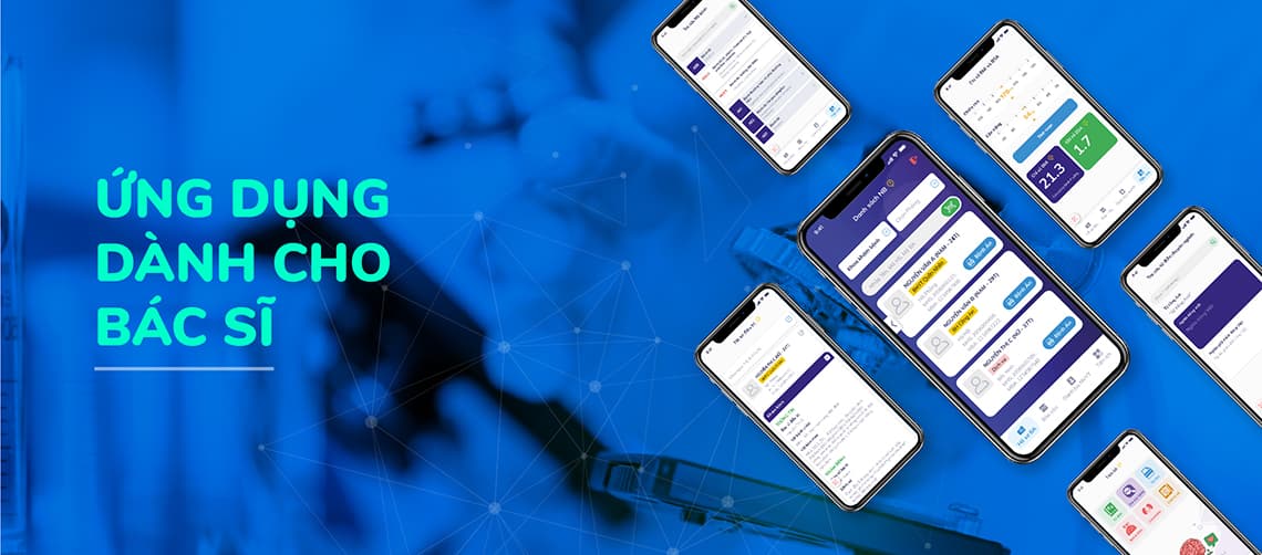 ỨNG DỤNG CHO BÁC SĨ